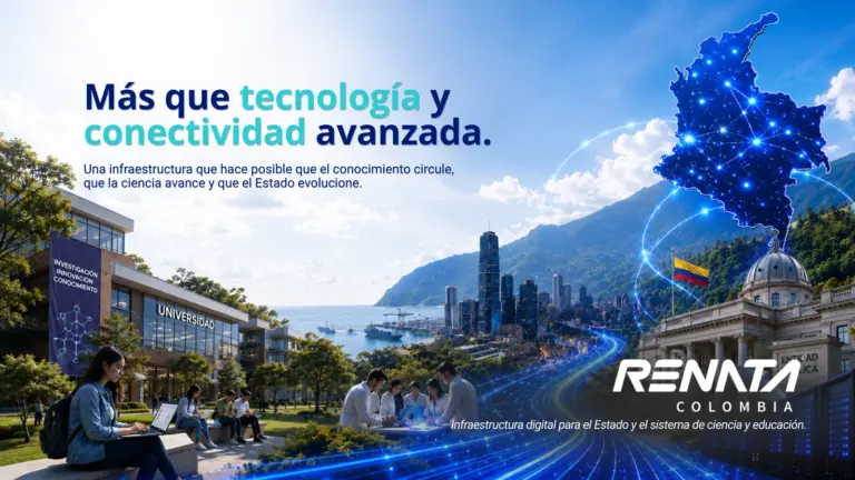 RENATA Colombia: 19 años fortaleciendo la infraestructura digital que impulsa al Estado y al sistema de ciencia y educación de Colombia